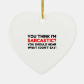 Sarcastisch Keramisch Ornament (Voorkant)