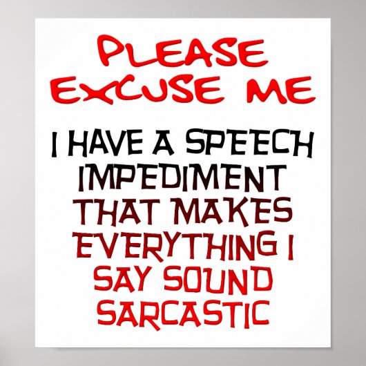 Sarcastisch letsel Grappige Poster (Voorkant)