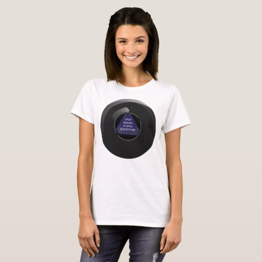 Sarcastisch Magic 8 Ball T-shirt (Voorkant volledig)