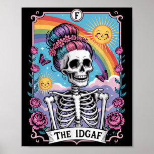 Sarcastisch Skelet De Idgaf Grappige Tarotkaart Go Poster