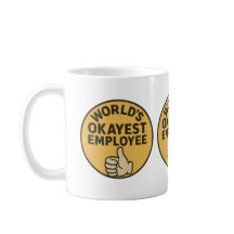 Sarcastisch werk Mok - World's Okayest Employee Ce