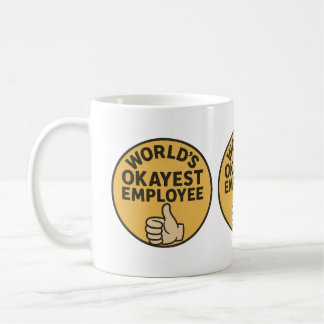 Sarcastisch werk Mok - World's Okayest Employee Ce