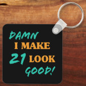 Sarcastische 21ste verjaardag sleutelhanger (Achterkant)