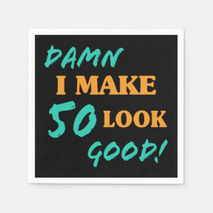Sarcastische 50e geboortedag servet