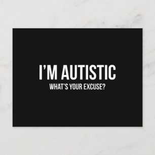 Sarcastische autisme T-shirt - Ik ben Autistisch, Briefkaart