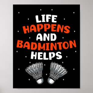 Sarcastische Badminton Speler Spel Match Humor Jok Poster