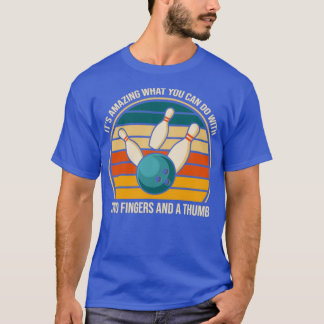 Sarcastische Bowling Two Fingers en een Duim T T-shirt