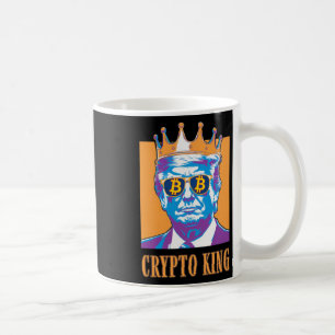 Sarcastische Crypto King Trump Bitcoin Trust in Wi Koffiemok