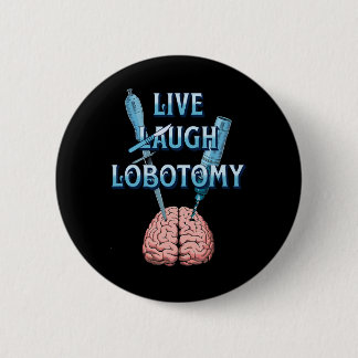 Sarcastische Dark Humor Gothic Live Ronde Button 5,7 Cm
