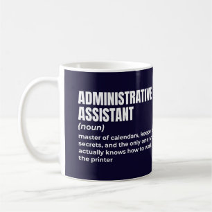 Sarcastische definitie van administratief assisten koffiemok
