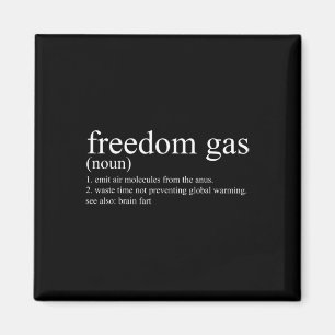 Sarcastische Definitie Vrijheid Gas T-shirt Cool P Magneet