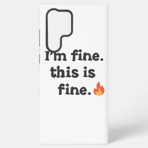 Sarcastische "Dit is prima" meme met brandemoji Samsung Galaxy Hoesje
