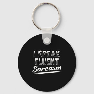 Sarcastische donkere Humor Smart Funny Ik spreek v Sleutelhanger