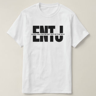 sarcastische ENTJ citeert MBTI memes ENTJ humor T-shirt