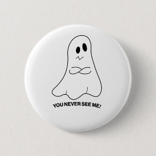 Sarcastische Geest Knop – Je Ziet Me Nooit Ronde Button 5,7 Cm