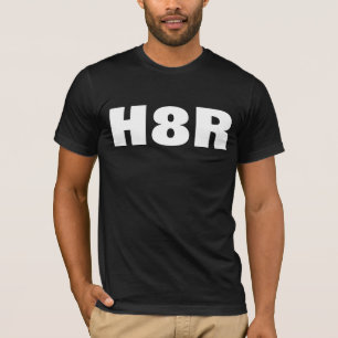 Sarcastische humor H8R T-shirt