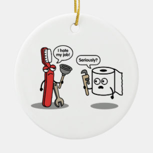 Sarcastische Humor Loodgieter Grappig Sassy Meme Keramisch Ornament