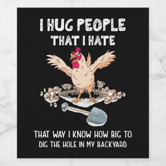 Sarcastische Introvert Crazy Chicken I Hug Mensen Wijn Etiket (Enkel label)