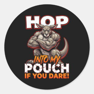 Sarcastische kangoeroe Hop in mijn buidel Grappige Ronde Sticker