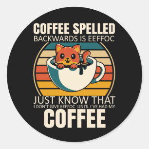 Sarcastische kattenkoffie Lover Barista Caffeine-v Ronde Sticker