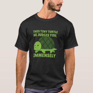 Sarcastische Kleine Betweterige Schildpad Grappig T-shirt