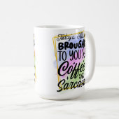 Sarcastische koffie koffiemok (Voorkant rechts)