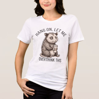 sarcastische Overdenker Slogan Gestresseerde Buide Tri-Blend Shirt