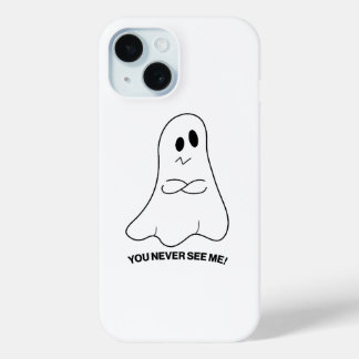 Sarcastische spooktelefoonhoes – Je ziet me nooit