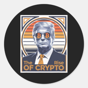 Sarcastische Trump De opkomst van Crypto Bitcoin M Ronde Sticker
