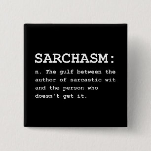 Sarchasme Definition Vierkante Button 5,1 Cm