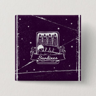 Sardines in een blik Verontwaardigd Vierkante Button 5,1 Cm