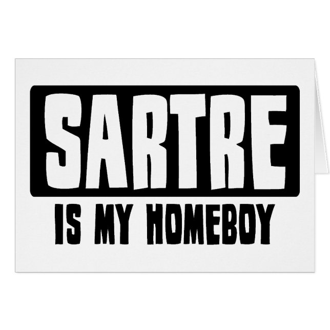 Sartre est mon Homeboy (Devant horizontal)