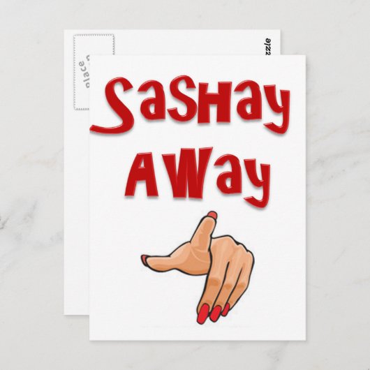 Sashay Away Briefkaart (Voorkant / Achterkant)