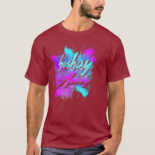 Sashay Away T Shirt - Drag Queen Cabaret Diva (Voorkant)