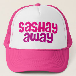 Sashay Away. Trucker Pet