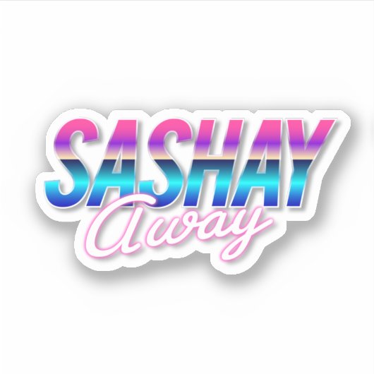 Sashay Weg Sticker (Voorkant)