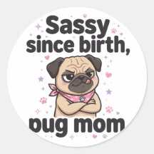 Sassie sinds de geboorte — Moeder van een Pug