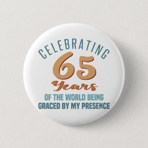 Sassy 65th Birthday Attitude Ronde Button 5,7 Cm