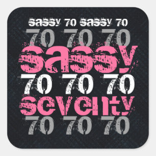 Sassy 70 Verjaardag Zwart Zilver Roze Partij Vierkante Sticker