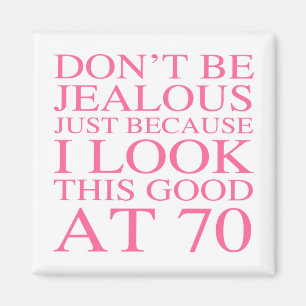 Sassy 70th Birthday voor vrouwen Magneet