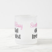 Sassy Dental Hygienist Mok (Center)