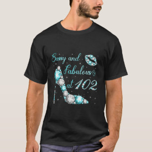 Sassy en fabelachtig bij 102 hoge hak 102nd t-shirt