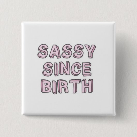 Sassy from Birth Button (Voorkant)