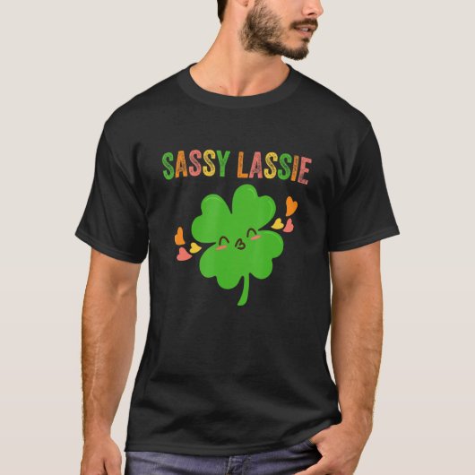 Sassy Lassie Irish Lass Full of Sass St Patrick T-shirt (Voorkant)