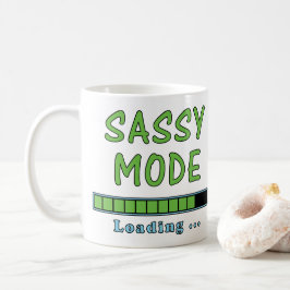 Sassy Mode Loading … Koffiemok
