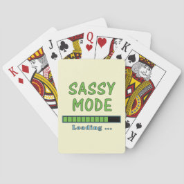 Sassy Mode Loading … Pokerkaarten