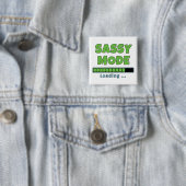 Sassy Modus Laden … Vierkante Button 5,1 Cm (In situ)