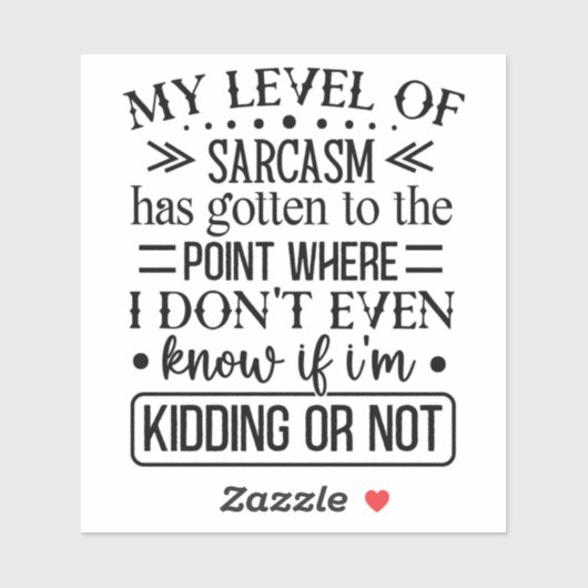 Sassy Personality Attitude Citation Sticker #8 (Feuille)