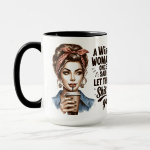 Sassy Retro Woman Coffee Mok – Sarcastisch citaat
