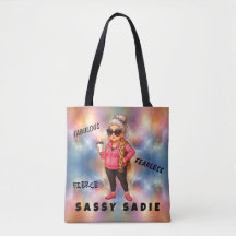 Sassy Sadie Fierce, Fabulous en Fearless Tas